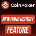 Level Up! The New CoinPoker Software Features: Hand History Viewer & Replayer