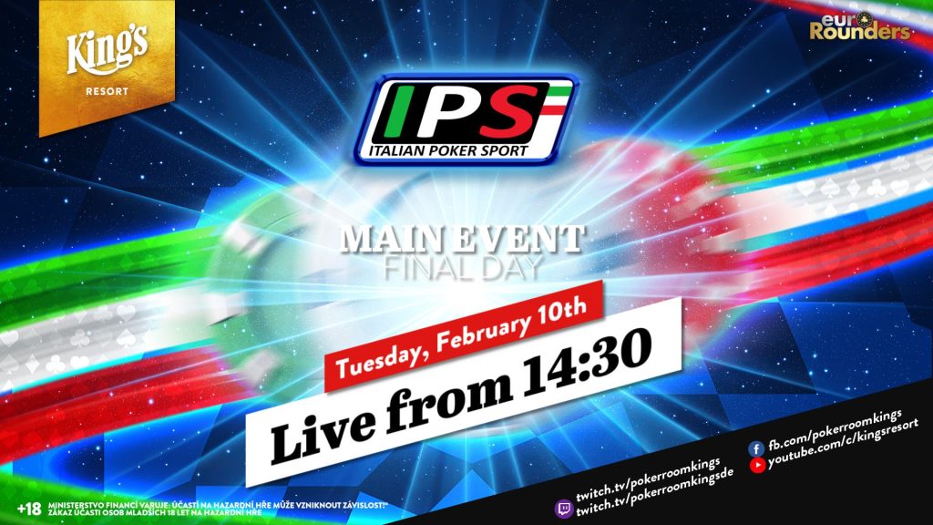 Tuesday from 2:30 PM – Final day of the €380 Italian Poker Sport Main Event from King's!