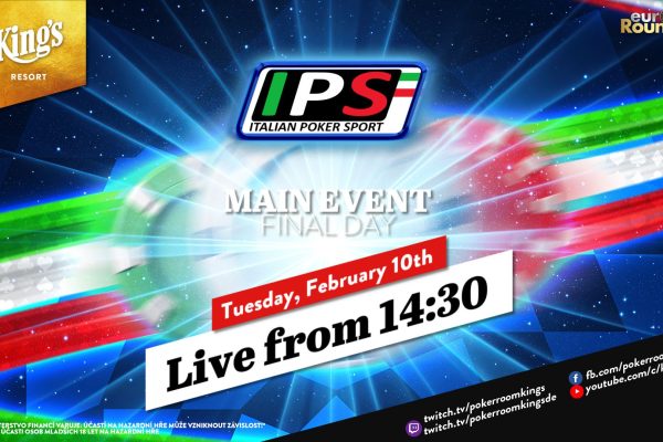 Tuesday from 2:30 PM – Final day of the €380 Italian Poker Sport Main Event from King's!