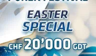 Easter Poker Festival puts at least CHF 50.000 in the basket in Liechtenstein!