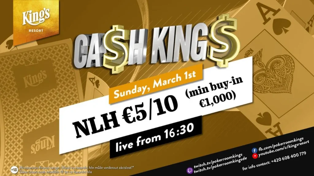 Sunday from 16:30 – Ca$h King$ Special NLH €5/€10 from King’s!