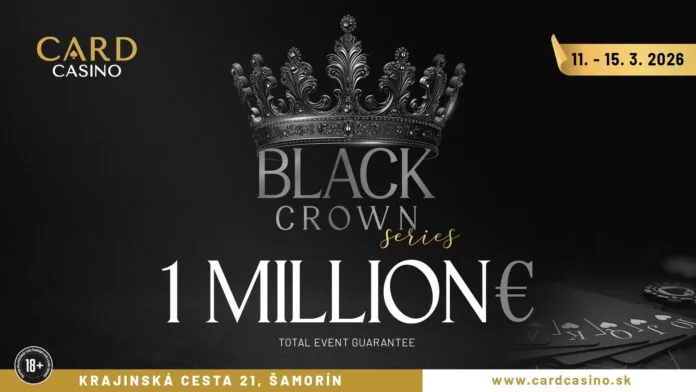 The Black Crown Series comes to CC SK with a massive guarantee of €1 million!