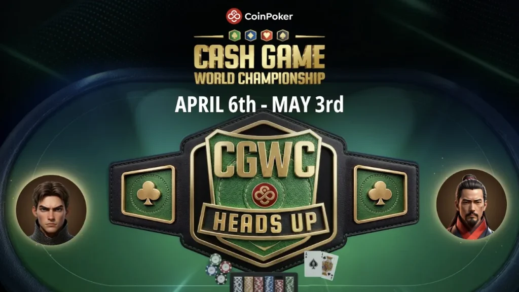 CoinPoker Cash Game World Championship Heads Up CGWC HU