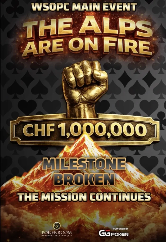WSOPC Main Event - The Alps on Fire
