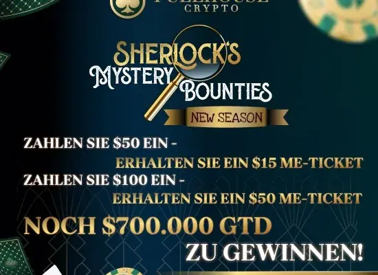 Sherlock’s Mystery Bounties – Sniff out over gtd. $700,000 on FullHouse Crypto until April 19!