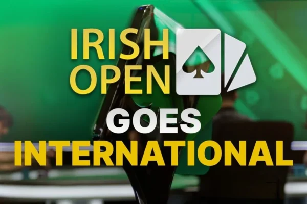 The Irish Poker Open on World Tour – New locations confirmed!