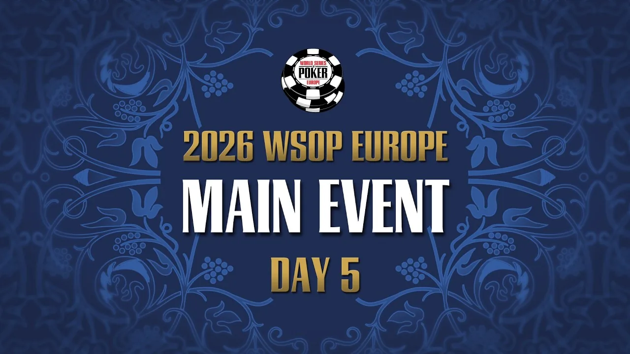 Thursday from 16:30 – Livestream of Day 5 of the €5,300 WSOP Europe Main Event!