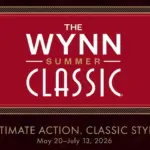 Wynn Summer Classics during the WSOP with $10 Mio. GTD Championship and full schedule!