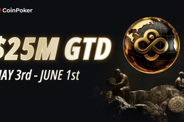 $25 Million gtd. – With the World Poker Masters Series, CoinPoker is pushing into new dimensions!