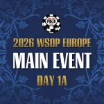 Friday from 21:30 – Livestream of Day 1a of the €5.300 WSOP Europe Main Event!
